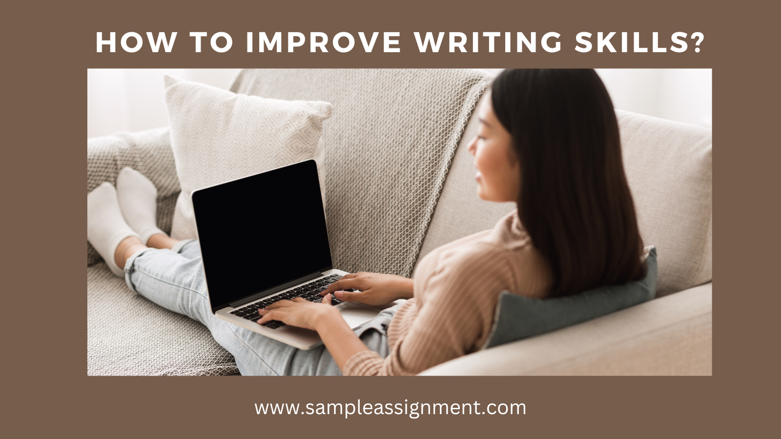 How to Improve Writing Skills