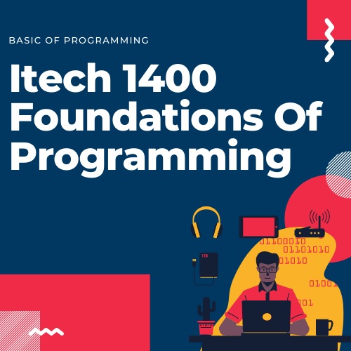 itech 1400 foundations of programming help