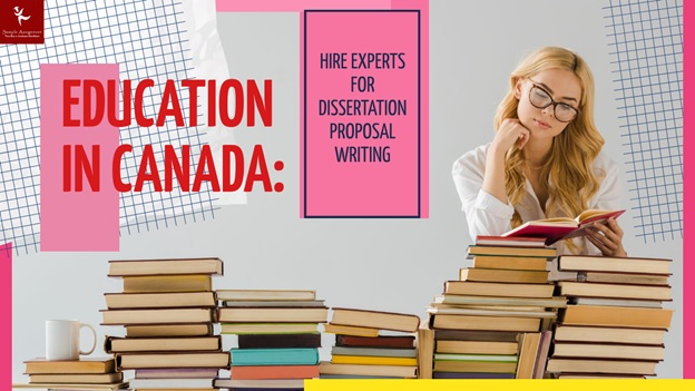 dissertation proposal writing help Canada