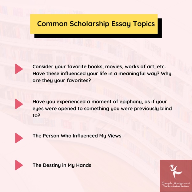 scholarship essay topics