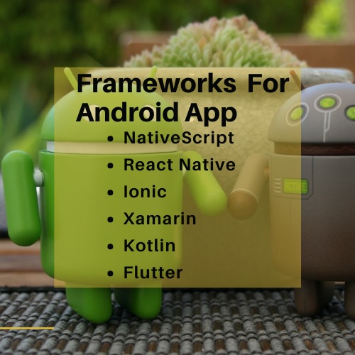 framework for android app