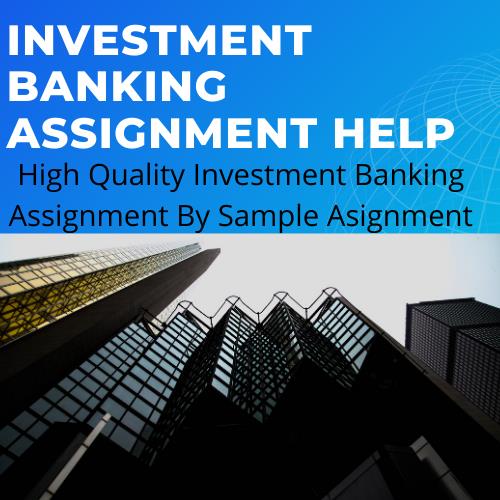 investment banking assignment help