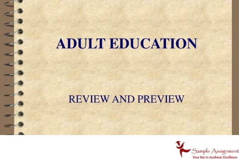 adult education assignment help review and preview