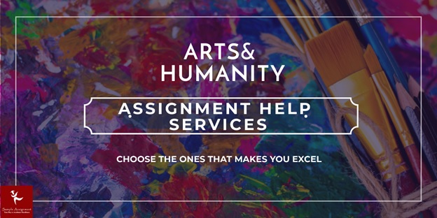 arts humanity assignment help