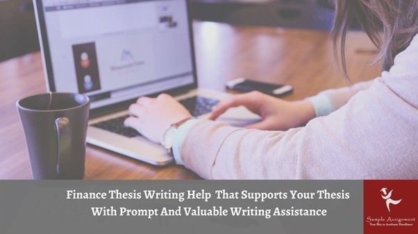 finance thesis writing help UK