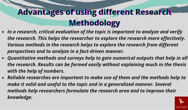 advantages of using different research methodology