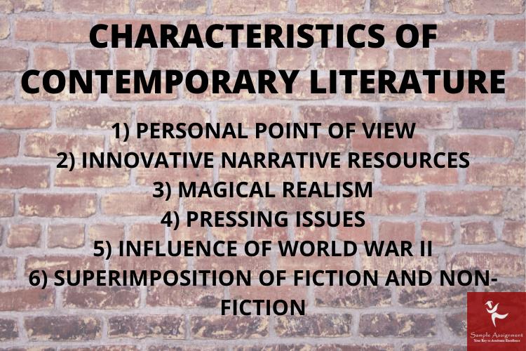 characteristics of contemporary literature