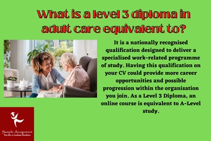 what is a level 3 diploma in adult care equivalent to