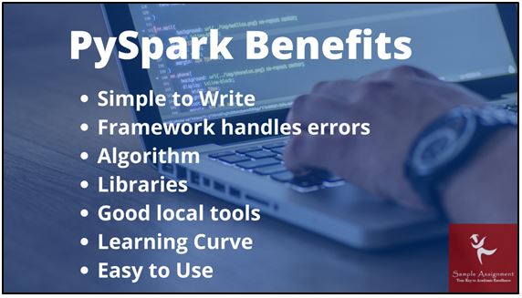 Pyspark Benefits