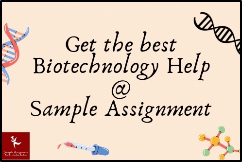 get the best biotechnology help