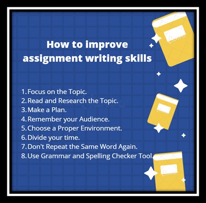 how to improve assignment writing skills