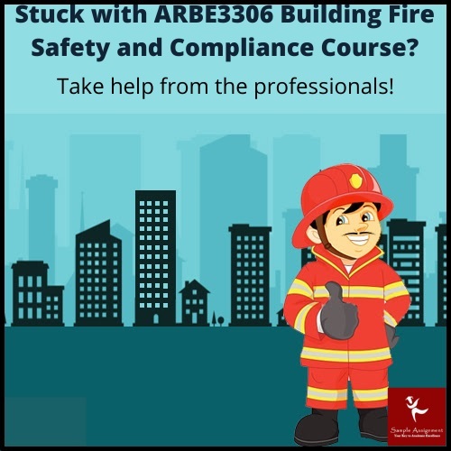 arbe3306 building fire safety and compliance assessment answers