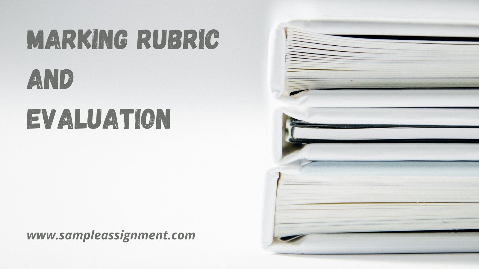 What Is A Marking Rubric And Evaluation?