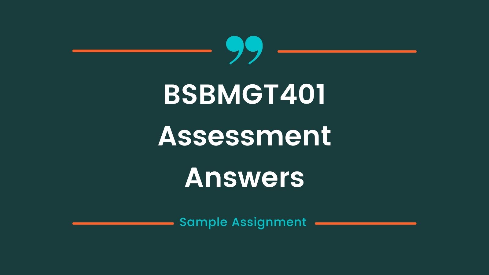 BSBMGT401 assessment answers