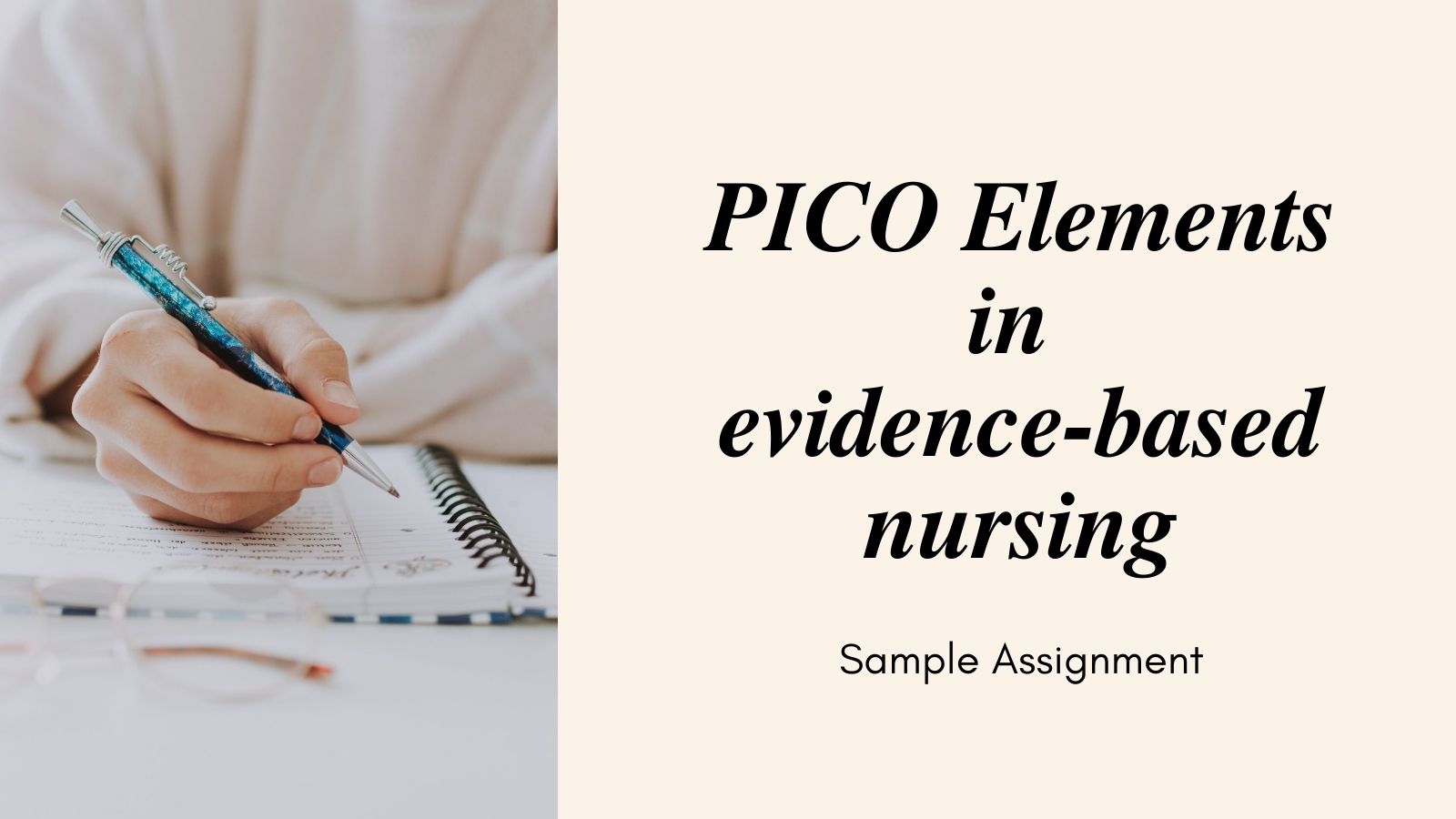 PICO Elements in evidence-based nursing