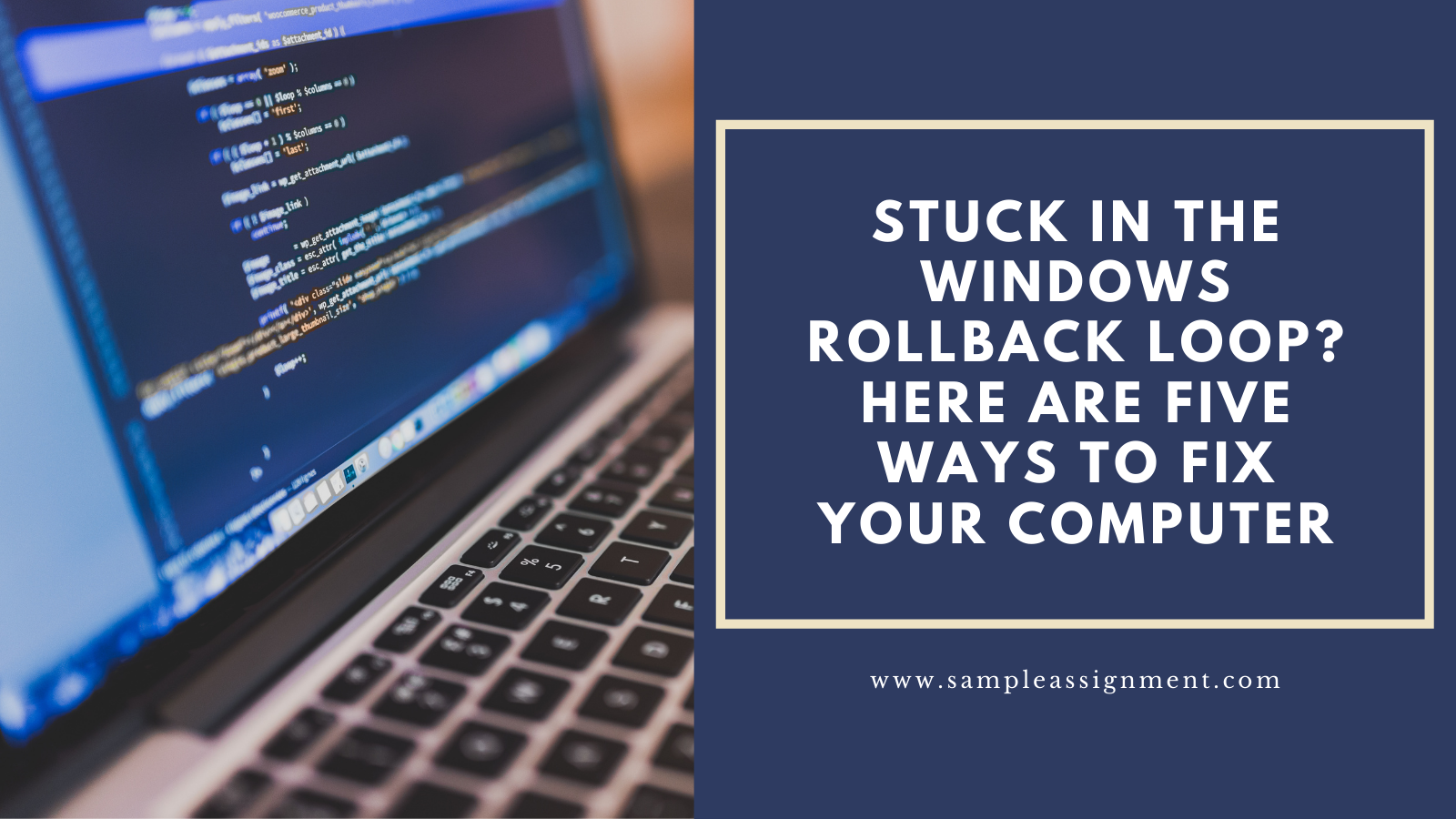 Stuck In The Windows Rollback Loop? Here Are Five Ways To Fix Your Computer