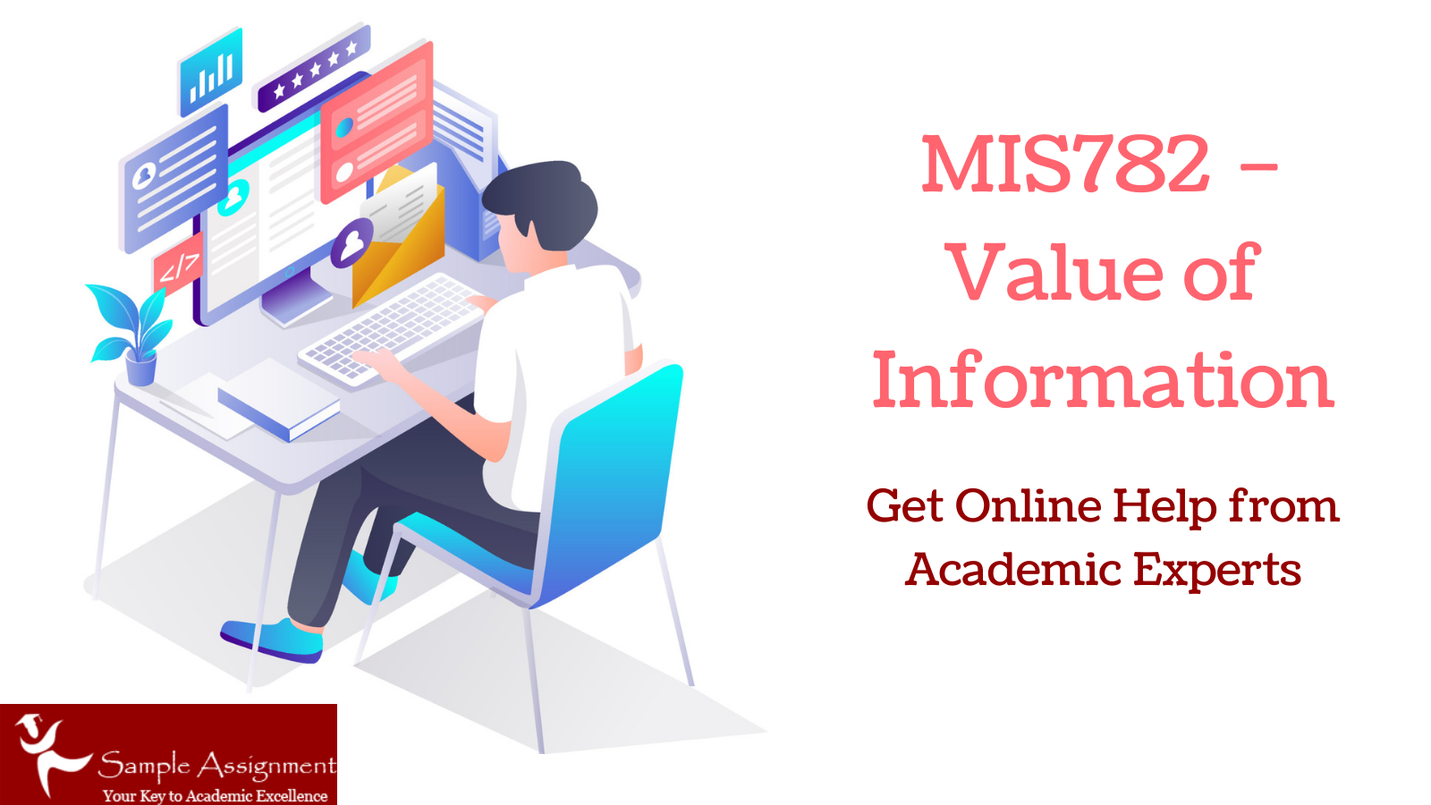 MIS782 – Value of Information Assignment