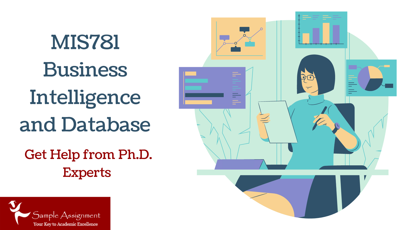 MIS781 Business Intelligence and Database