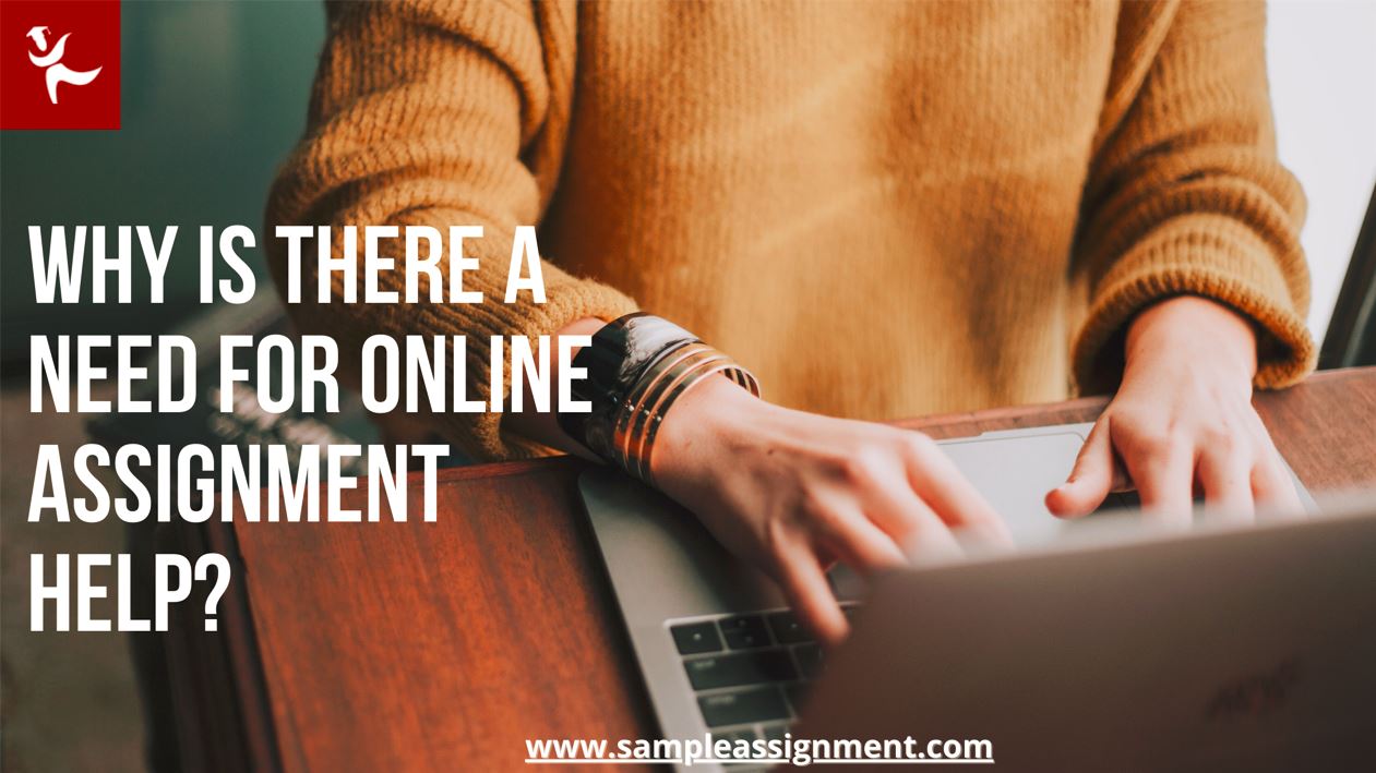 need for online assignment help