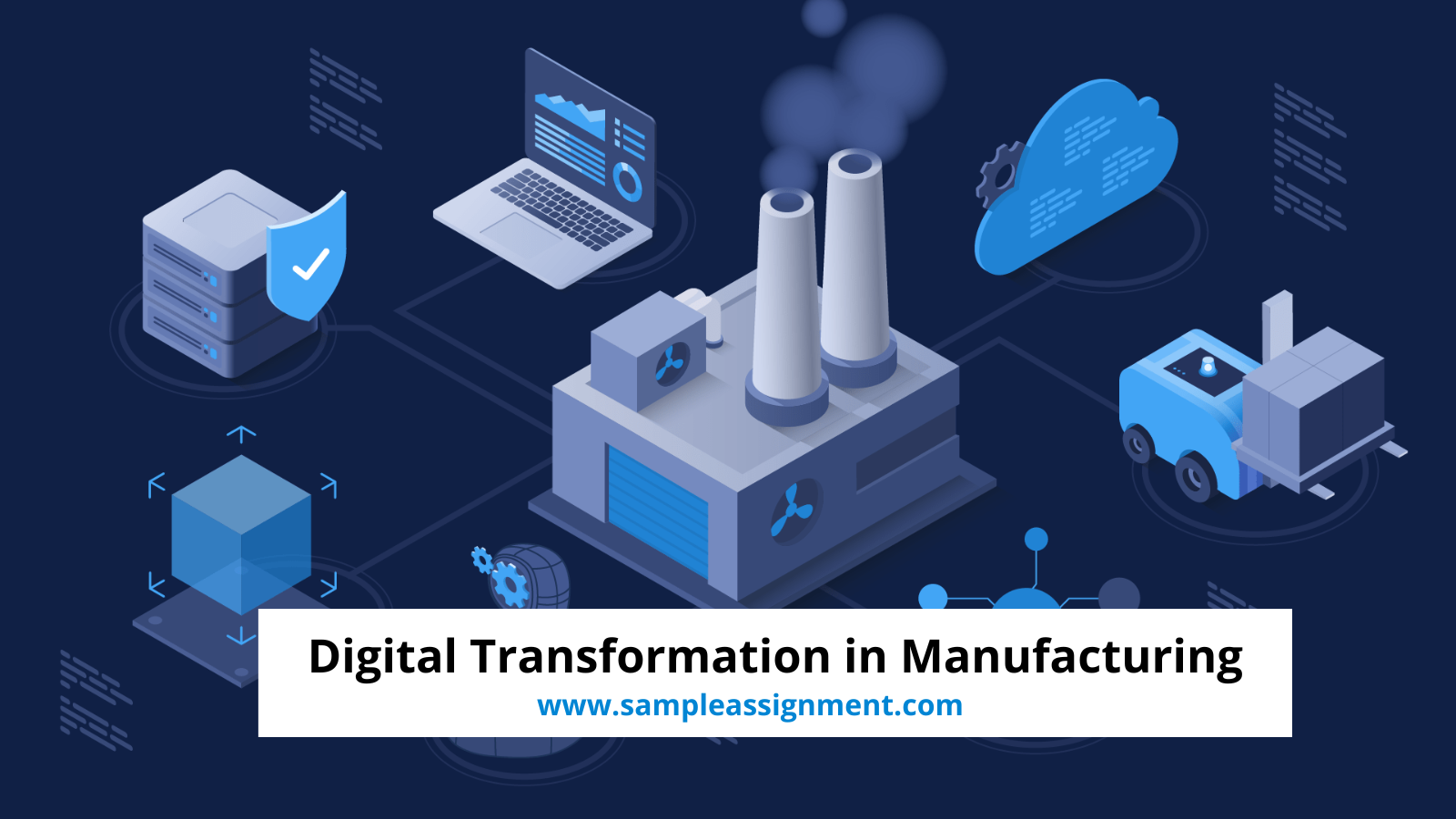 Digital Transformation in Manufacturing