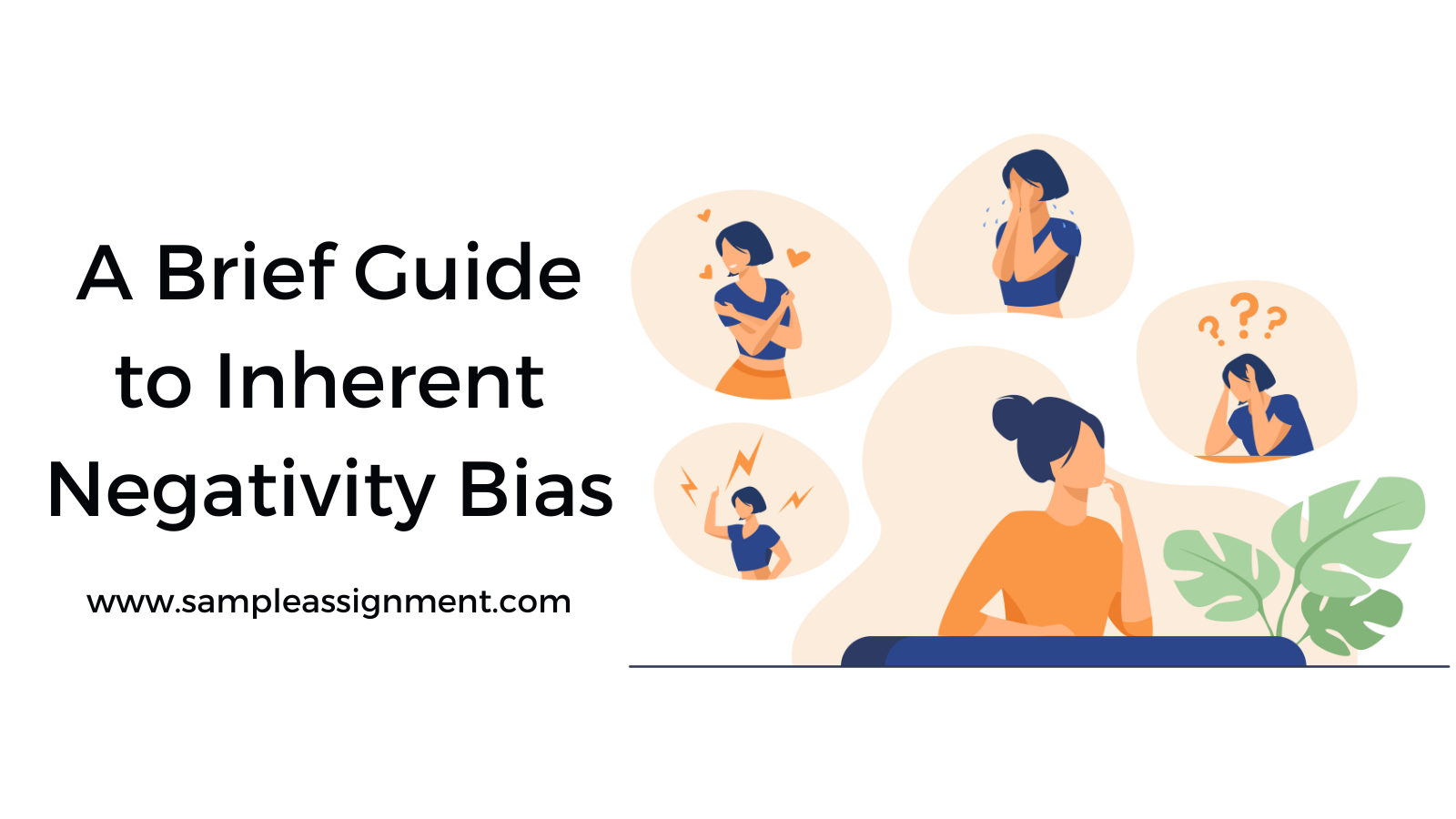  Guide to Inherent Negativity Bias