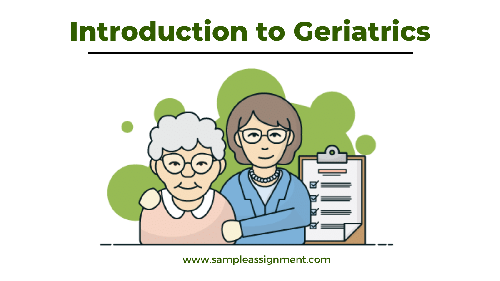 Introduction to Geriatrics