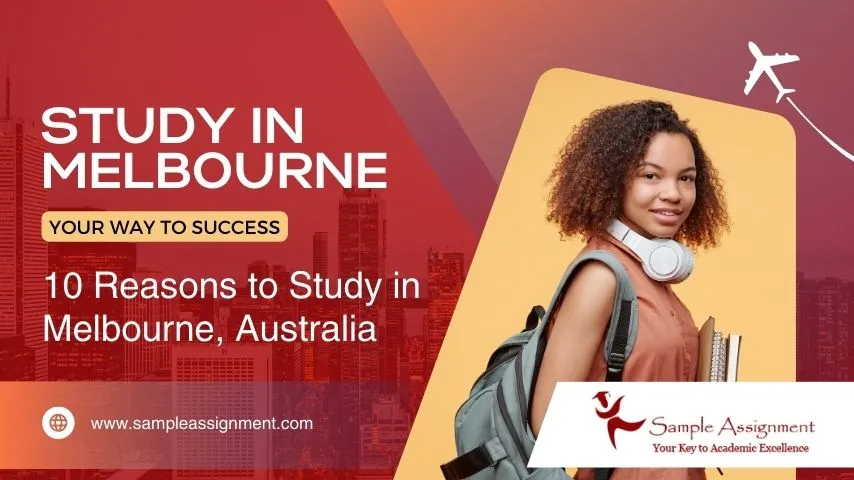 10 Reasons to Study in Melbourne, Australia