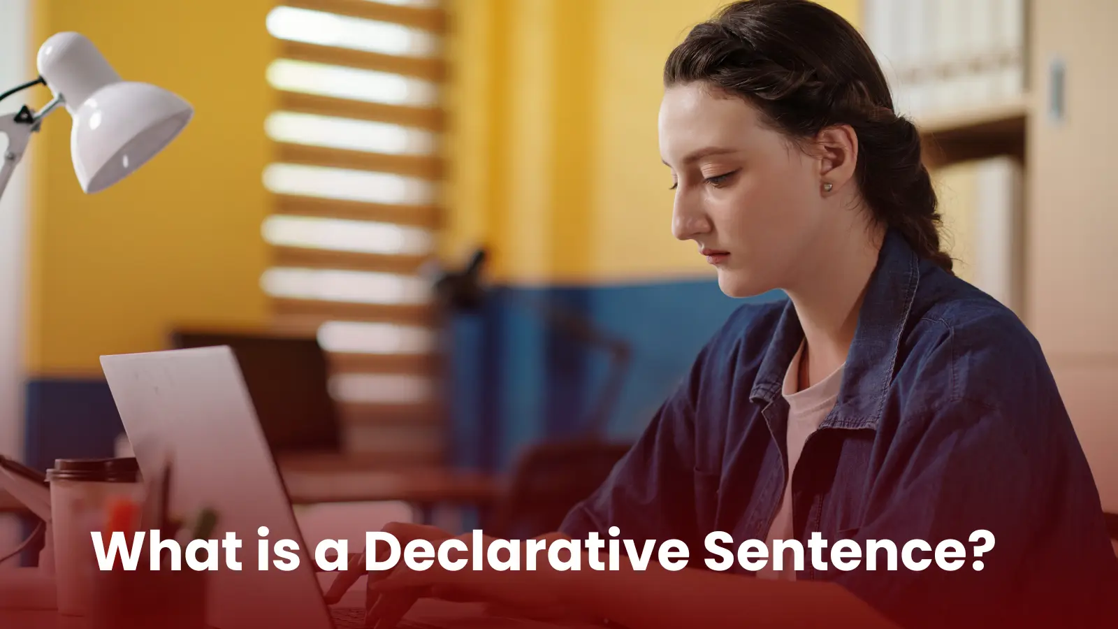 what is a declarative sentence