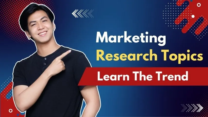 Marketing Research Topics